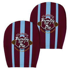 Burnley Till I Die - Football Legends - Headrest Cover