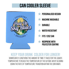 Coventry Play Up - Football Legends - Can Cooler