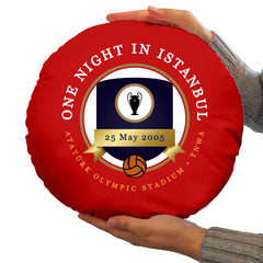 Liverpool Istanbul - Football Legends - Circle Cushion 14inch