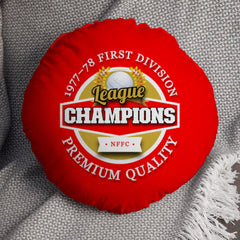 Nottingham League Champions - Football Legends - Circle Cushion 14inch