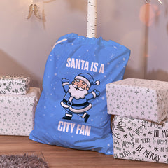 Santa is a City Fan - Santa Sack