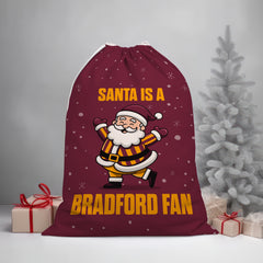 Santa is a Bradford Fan - Santa Sack