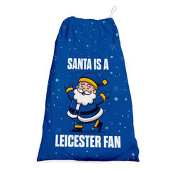 Santa is a Leicester Fan - Santa Sack