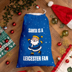 Santa is a Leicester Fan - Santa Sack