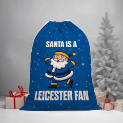 Santa is a Leicester Fan - Santa Sack