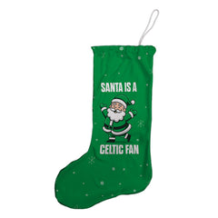Santa is a Celtic Fan - Christmas Stocking