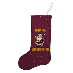 Santa is a Bradford Fan - Christmas Stocking