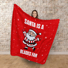 Santa is a Blades Fan - Luxury Fleece Blanket 150cm X 150cm