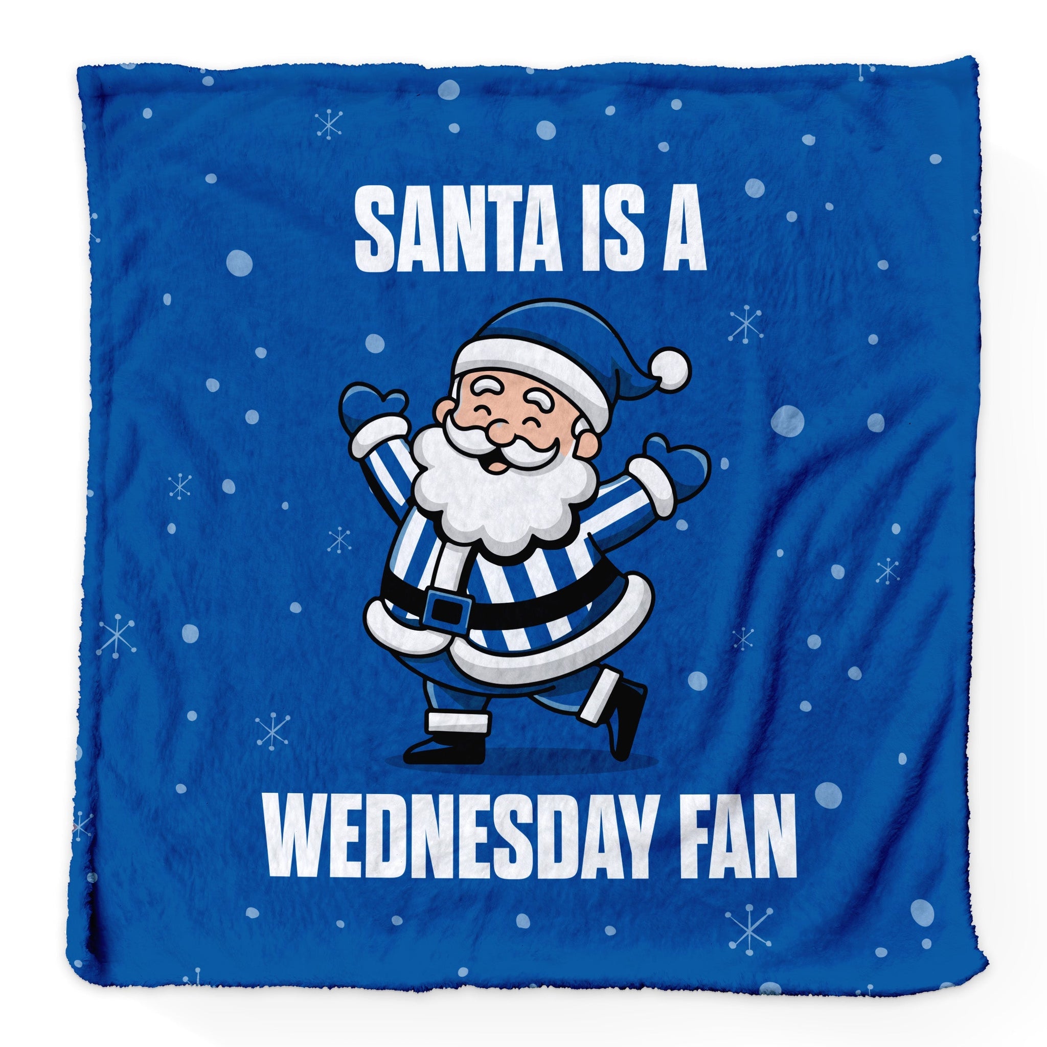 Santa is a Wednesday Fan - Luxury Fleece Blanket 150cm X 150cm