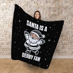Santa is a Derby Fan - Luxury Fleece Blanket 150cm X 150cm