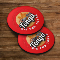 Tonga Rugby League die for tonga - Coaster - Circle or Square