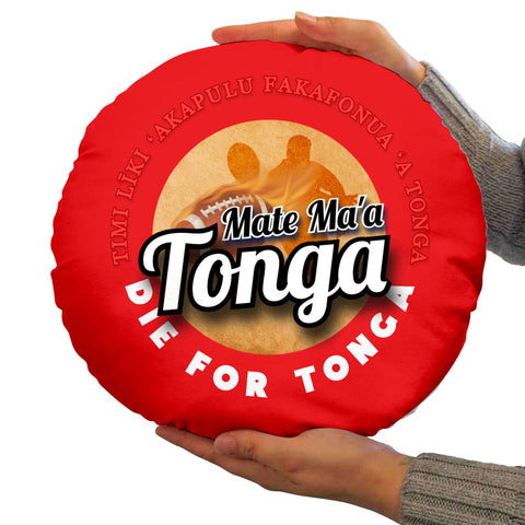 Tonga Rugby League die for tonga  - Legend Collection - Circle Cushion 14inch