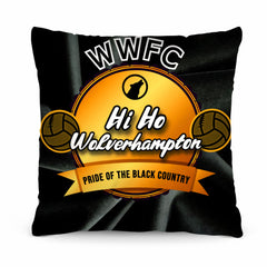 Wolverhampton Hi Ho - Football Legends - Cushion 10inch