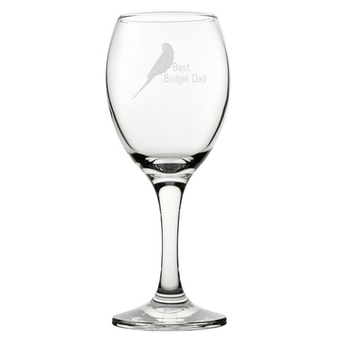 Best Budgie Dad - Engraved Novelty Wine Glass