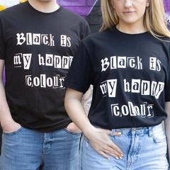Black is My Happy Colour Unisex T-shirt Size S