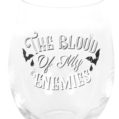 Blood Of My Enemies Stemless Wine Glass