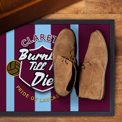 Burnley Till I Die - Football Legends - Door Mat -60cm X 40cm