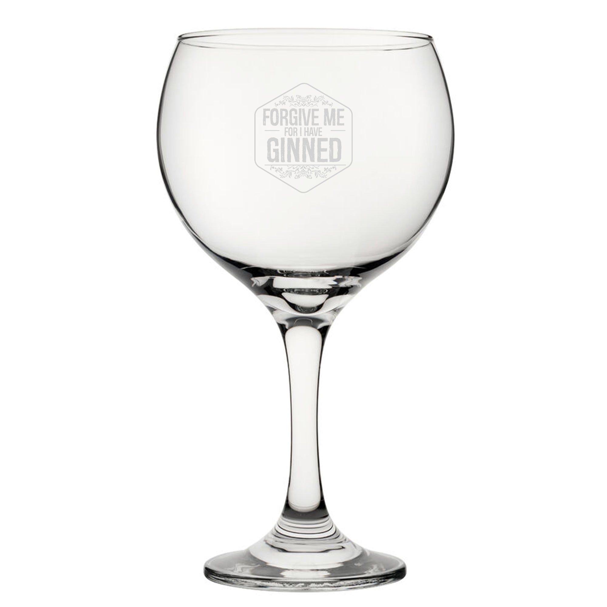 Forgive Me For I Have Ginned - Engraved Novelty Gin Balloon Cocktail Glass