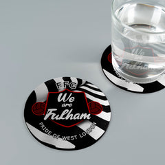 Fulham  We are Fulham - Football Coaster - Square Or Circle