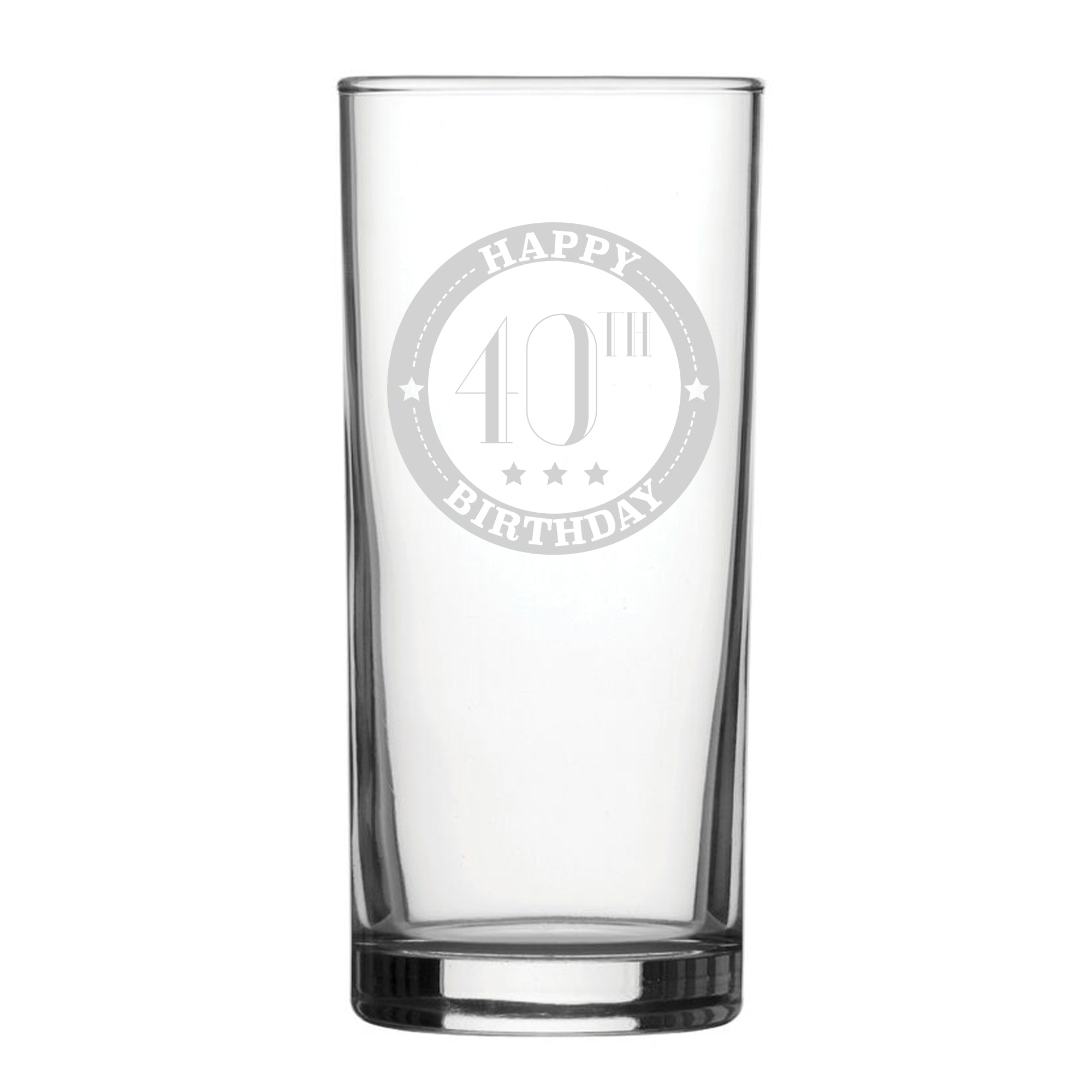 Happy 40th Birthday - Engraved Novelty Hiball Glass