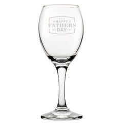 Happy Fathers Day Bordered Design - Engraved Novelty Wine Glass