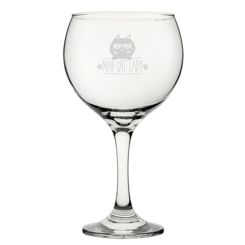 Mad Cat Lady - Engraved Novelty Gin Balloon Cocktail Glass