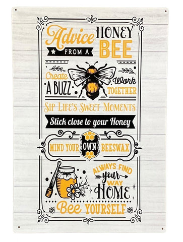 Metal Sign Plaque - Advice From A Honey Bee