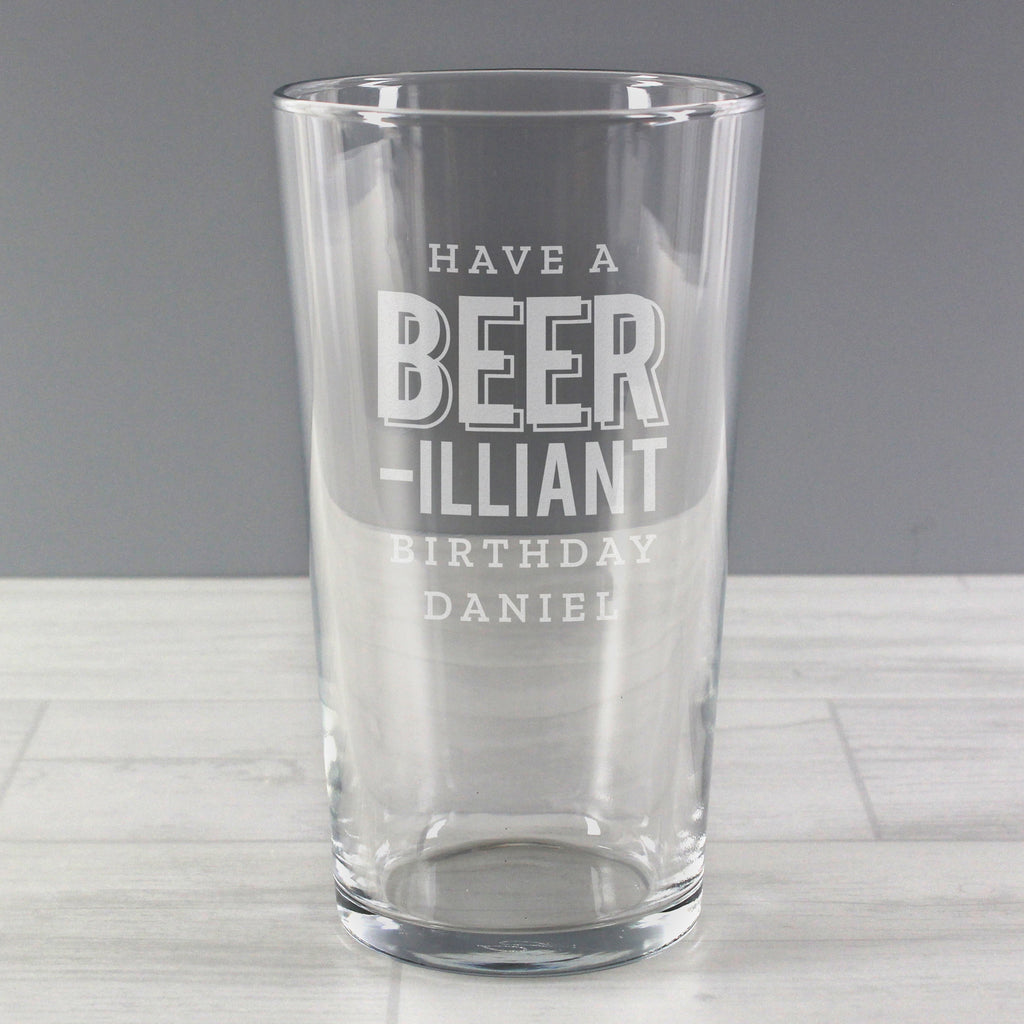 Personalised Beer-Illiant Birthday Pint Glass