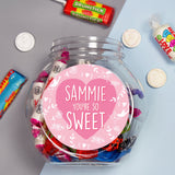 Personalised Youre So Sweet Sweet Jar