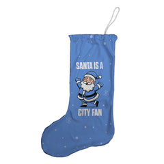 Santa is a City Fan - Christmas Stocking