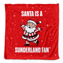 Santa is a Sunderland Fan - Luxury Fleece Blanket 150cm X 150cm