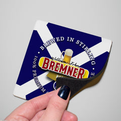 Scotland Bremner - Coaster - Circle or Square
