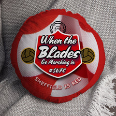 Sheffield  Marching in - Football Legends - Circle Cushion 14inch