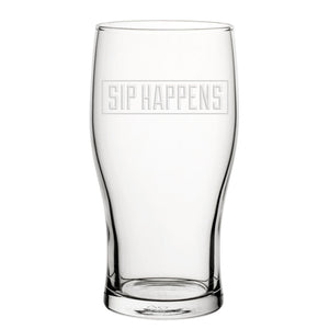 Sip Happens - Engraved Novelty Tulip Pint Glass