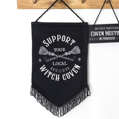 Support Your Local Witch Coven Hanging Fabric Banner