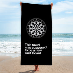 This Towel was Supposed to be a New Dart Board - Darts Beach Towel - 150cm x 75cm