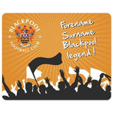 Personalised Blackpool FC Legend Mouse Mat