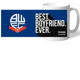 Personalised Bolton Wanderers Best Boyfriend Ever Mug