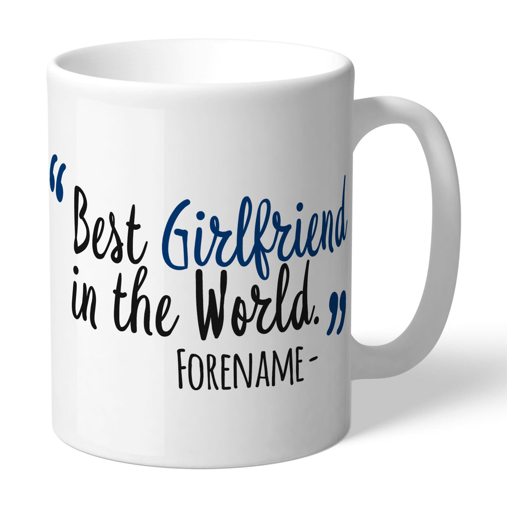 Personalised Bolton Wanderers Best Girlfriend In The World Mug