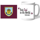 Personalised Burnley FC Best Dad In The World Mug