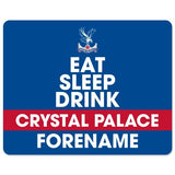 Crystal Palace FC Eat Sleep Drink Mouse Mat - Official Merchandise Gifts