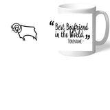 Personalised Derby County Best Boyfriend In The World Mug
