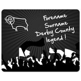 Personalised Derby County Legend Mouse Mat