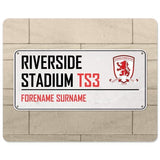 Personalised Middlesbrough FC Street Sign Mouse Mat