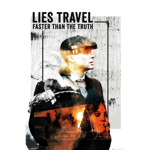 Peaky Blinders Poster Lies Travel 119  - Official Merchandise Gifts