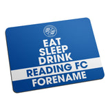 Personalised Reading FC Eat Sleep Drink Mouse Mat