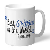 Personalised Sheffield Wednesday Best Girlfriend In The World Mug