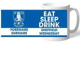 Personalised Sheffield Wednesday FC Eat Sleep Drink Mug