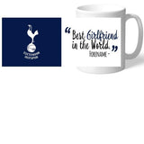 Personalised Tottenham Hotspur Best Girlfriend In The World Mug