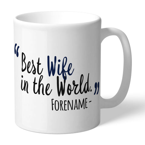 Personalised Tottenham Hotspur Best Wife In The World Mug